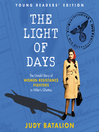 Cover image for The Light of Days Young Readers' Edition